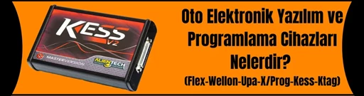 Oto Elektronik Yazılım ve Programlama Cihazları Nelerdir? Oto Elektronik Yazılım ve Programlama Cihazları Nelerdir?